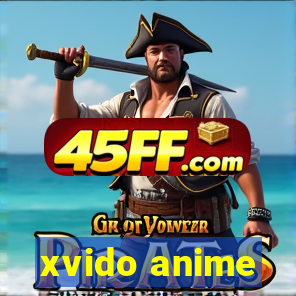 xvido anime